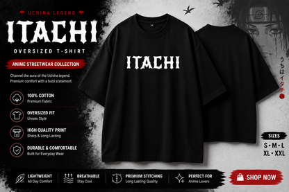 Itachi Uchiha Oversized Anime T-Shirt | Premium Streetwear Tee